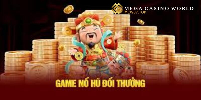 nổ hũ đổi thưởng